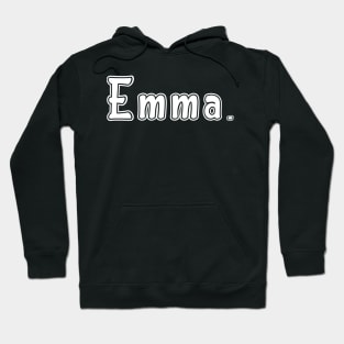 Name Emma Hoodie